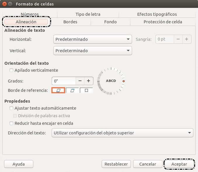 Formato > Celdas > Alineación